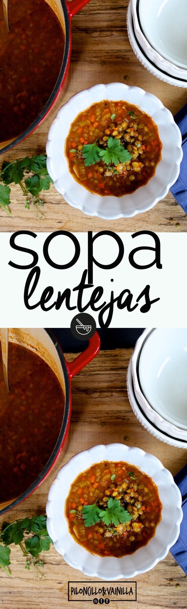 Sopa de lentejas vegana