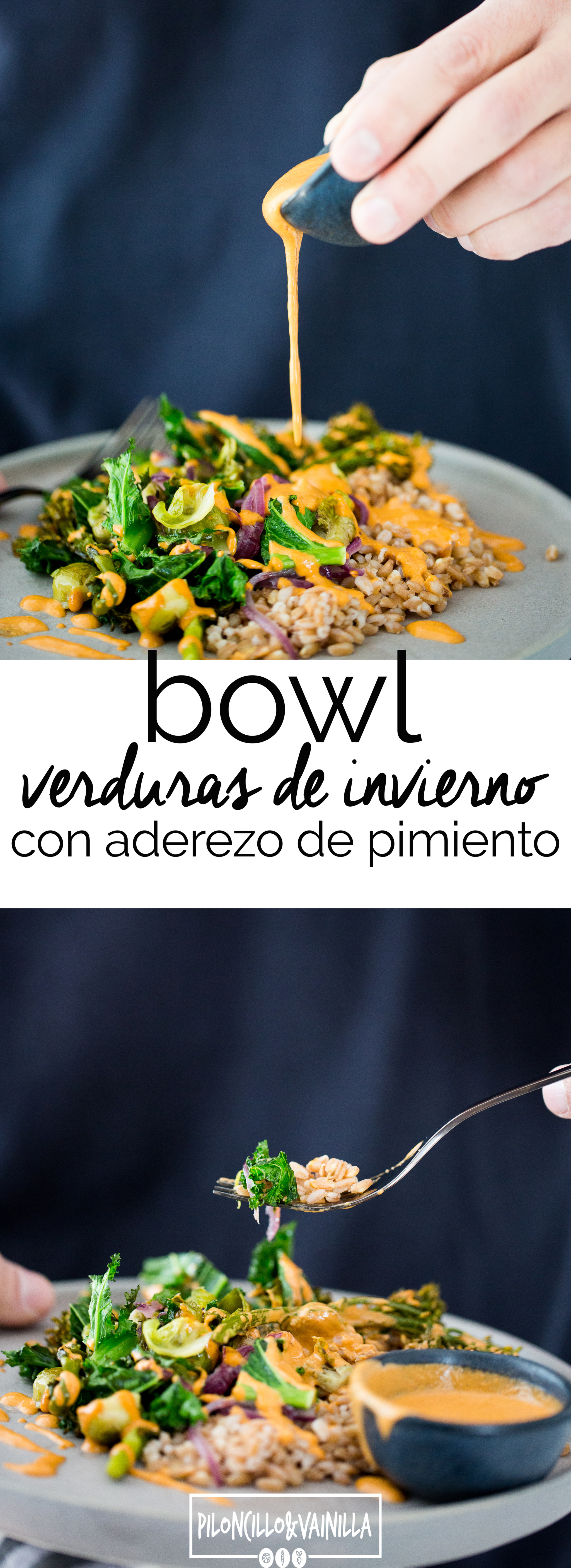 Receta de verduras de invierno rostizadas con aderezo de pimiento rojo y granos ancestrales.Receta de un bowl delicioso de verduras rostizadas. Receta vegana, receta en español,receta vegetariana.