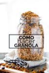 como hacer granola hecha en casa