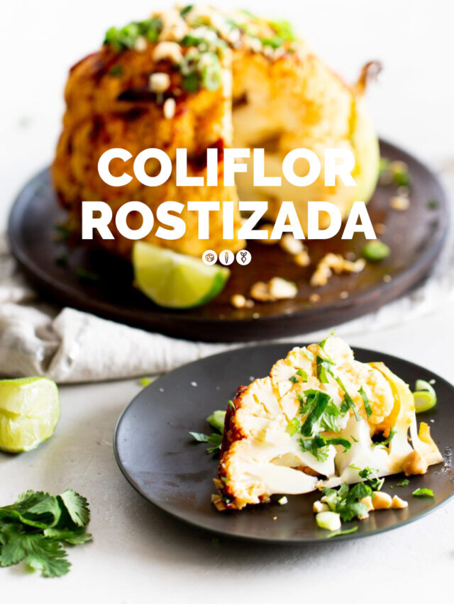 COLIFLOR ENTERA ROSTIZADA CON PASTA DE CHILE