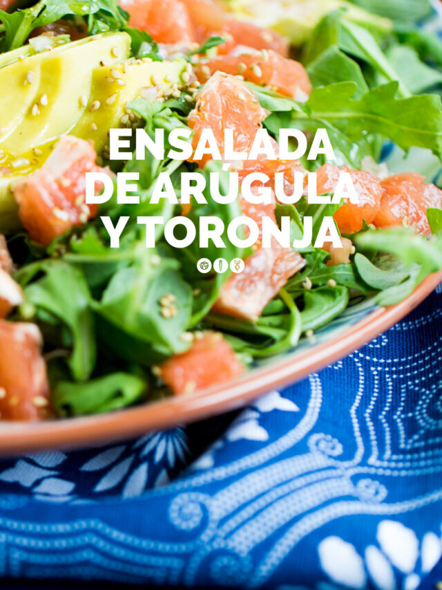 ENSALADA DE ARÚGULA Y TORONJA