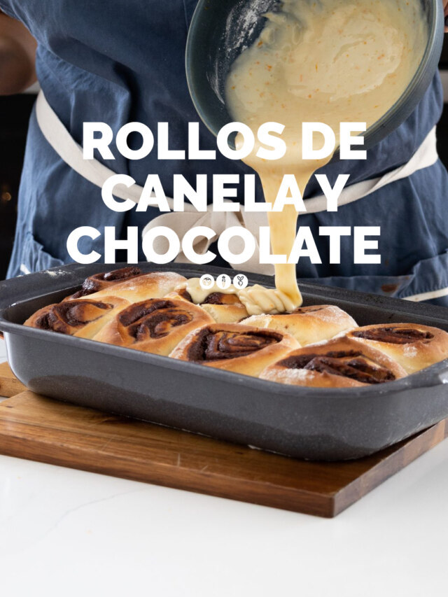 ROLLOS DE CANELA Y CHOCOLATE